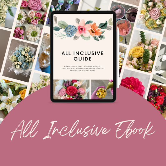 All Inclusive Ebook and Bouquet Construction Guide