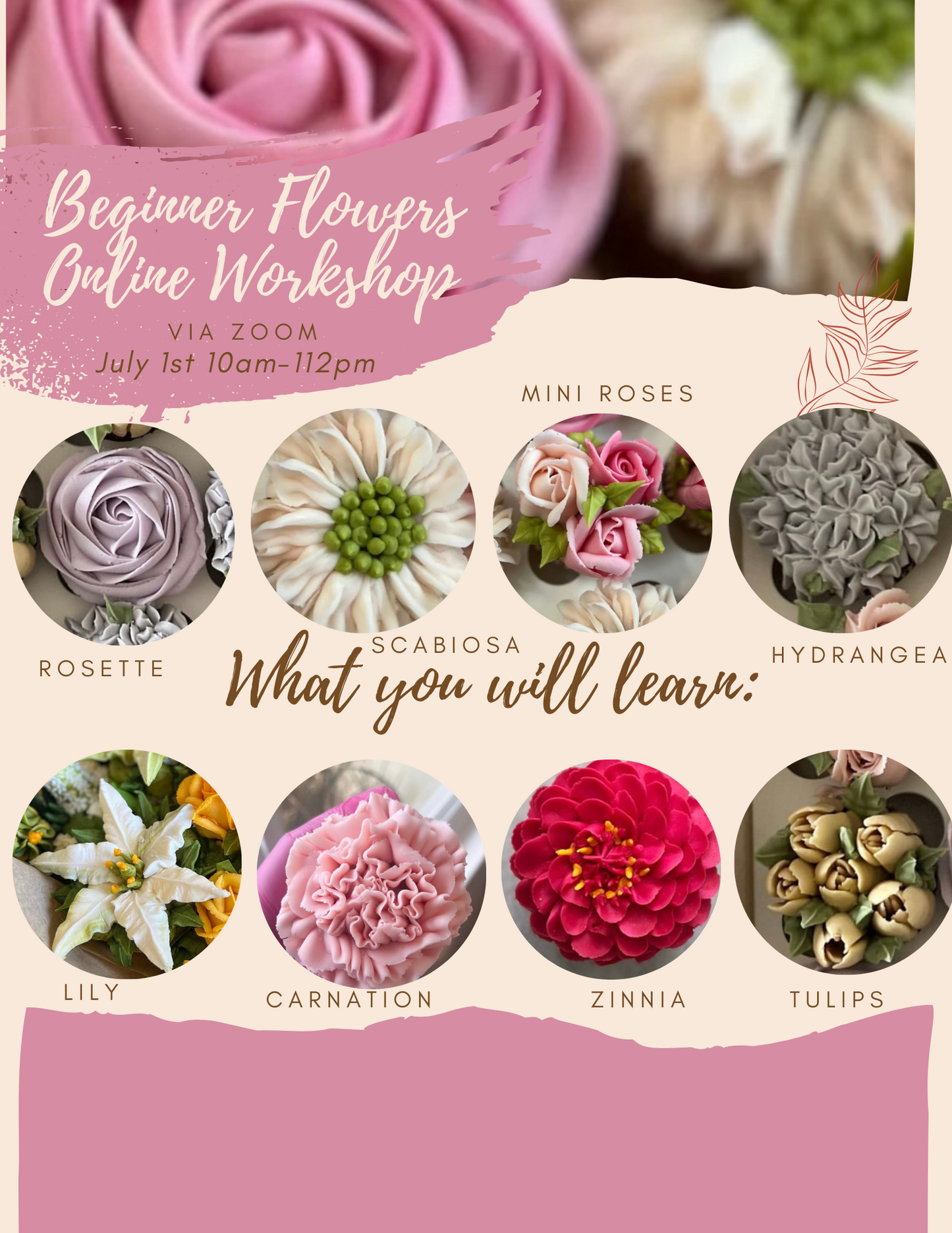 Beginner Flowers-Online LIVE Workshop (ZOOM)